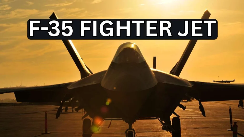 F-35 Fighter Jet - Features, Payload Capacity, Price & Countries